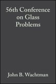 56th Conference on Glass Problems, Volume 17, Issue 2 (eBook, PDF)