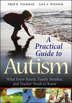 A Practical Guide to Autism (eBook, PDF) - Volkmar, Fred R.; Wiesner, Lisa A.