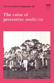 The Value of Preventive Medicine (eBook, PDF)