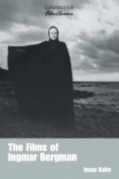 Films of Ingmar Bergman (eBook, PDF) - Kalin, Jesse