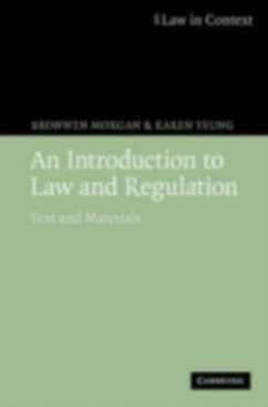 Introduction to Law and Regulation (eBook, PDF) - Morgan, Bronwen