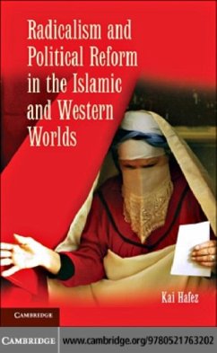 Radicalism and Political Reform in the Islamic and Western Worlds (eBook, PDF) - Hafez, Kai