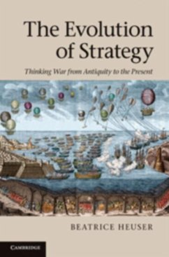 Evolution of Strategy (eBook, PDF) - Heuser, Beatrice