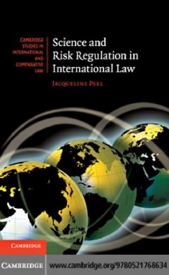 Science and Risk Regulation in International Law (eBook, PDF) - Peel, Jacqueline