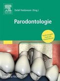Parodontologie / Praxis der Zahnheilkunde .