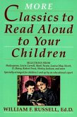 More Classics To Read Aloud To Your Children (eBook, ePUB)