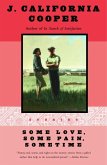 Some Love, Some Pain, Sometime (eBook, ePUB)