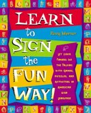Learn to Sign the Fun Way! (eBook, ePUB)