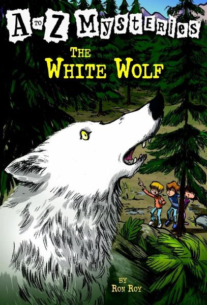 A to Z Mysteries: The White Wolf (eBook, ePUB)