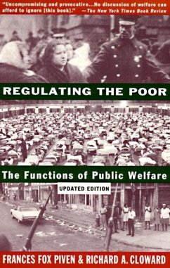 Regulating the Poor (eBook, ePUB) - Piven, Frances Fox; Cloward, Richard