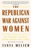The Republican War Against Women (eBook, ePUB) The Republican War Against Women (eBook, ePUB)