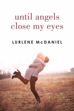 Until Angels Close My Eyes (eBook, ePUB) - Mcdaniel, Lurlene