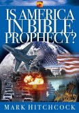 Is America in Bible Prophecy? (eBook, ePUB)