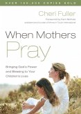 When Mothers Pray (eBook, ePUB)
