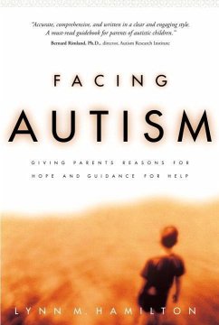 Facing Autism (eBook, ePUB) - Hamilton, Lynn M.