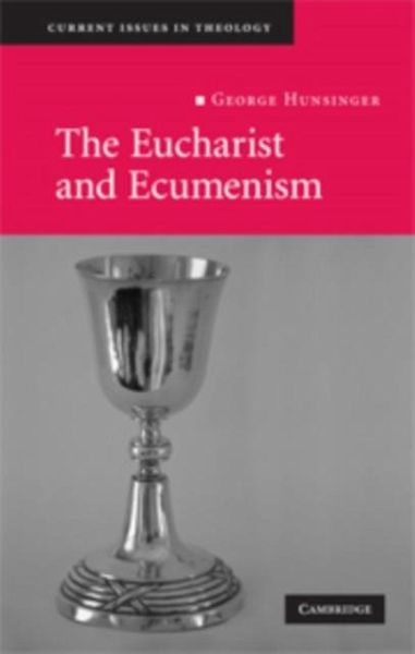 Eucharist and Ecumenism (eBook, PDF)