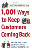 1,001 Ways to Keep Customers Coming Back (eBook, ePUB)