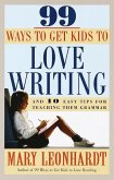 99 Ways to Get Kids to Love Writing (eBook, ePUB)