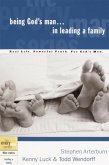 Being God's Man in Leading a Family (eBook, ePUB)