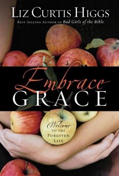 Embrace Grace (eBook, ePUB) - Higgs, Liz Curtis