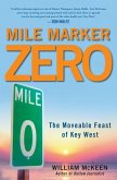 Mile Marker Zero (eBook, ePUB)