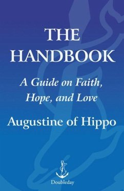 The Handbook (eBook, ePUB) - Augustine Of Hippo