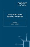 Party Finance and Political Corruption (eBook, PDF)