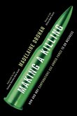 Making a Killing (eBook, ePUB) Making a Killing (eBook, ePUB)