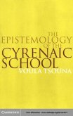 Epistemology of the Cyrenaic School (eBook, PDF)