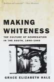 Making Whiteness (eBook, ePUB)