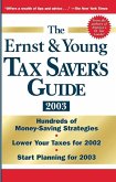 The Ernst & Young Tax Saver's Guide 2003 (eBook, PDF)