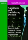 Anesthesia and Co-Existing Disease (eBook, PDF)