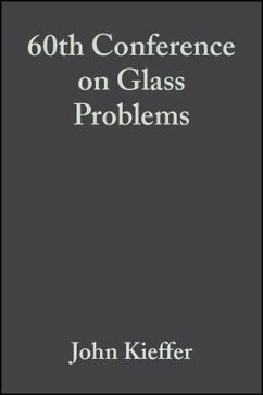 60th Conference on Glass Problems (eBook, PDF)