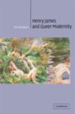 Henry James and Queer Modernity (eBook, PDF)