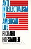 Anti-Intellectualism in American Life (eBook, ePUB)