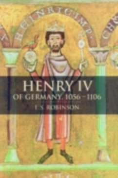 Henry IV of Germany 1056-1106 (eBook, PDF) - Robinson, I. S.