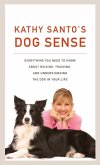 Kathy Santo's Dog Sense (eBook, ePUB)