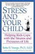 Stress and Your Child (eBook, ePUB) - Bild 1