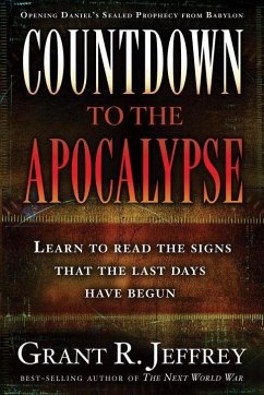 Countdown to the Apocalypse (eBook, ePUB) - Jeffrey, Grant R.