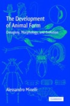 Development of Animal Form (eBook, PDF) - Minelli, Alessandro