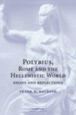 Polybius, Rome and the Hellenistic World (eBook, PDF)