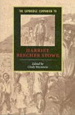 Cambridge Companion to Harriet Beecher Stowe (eBook, PDF)