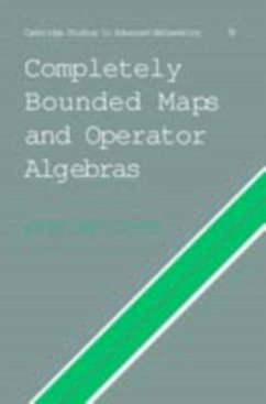 Completely Bounded Maps and Operator Algebras (eBook, PDF) - Paulsen, Vern