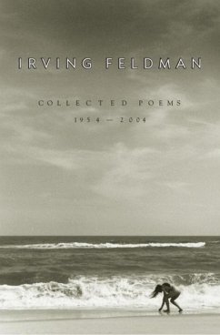Collected Poems, 1954-2004 (eBook, ePUB) - Feldman, Irving