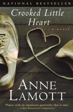 Crooked Little Heart (eBook, ePUB) - Lamott, Anne