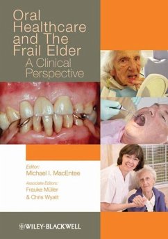 Oral Healthcare and the Frail Elder (eBook, ePUB)