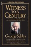 Witness to a Century (eBook, ePUB)