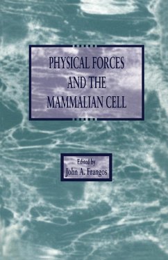 Physical Forces and the Mammalian Cell (eBook, PDF) Cover Physical Forces and the Mammalian Cell (eBook, PDF)