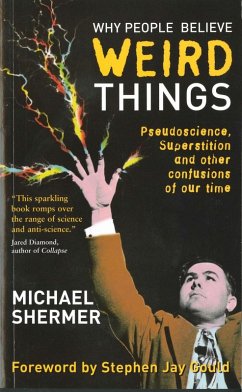 Why People Believe Weird Things (eBook, ePUB) - Shermer, Michael