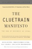 The Cluetrain Manifesto (10th Anniversary Edition) (eBook, ePUB)